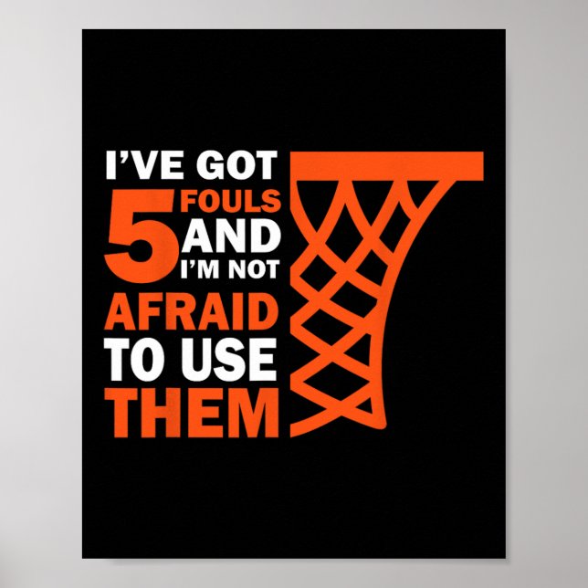 Bysketbyll Player 5 Fouls - Hoops Byller Bysketbyl Poster (Front)