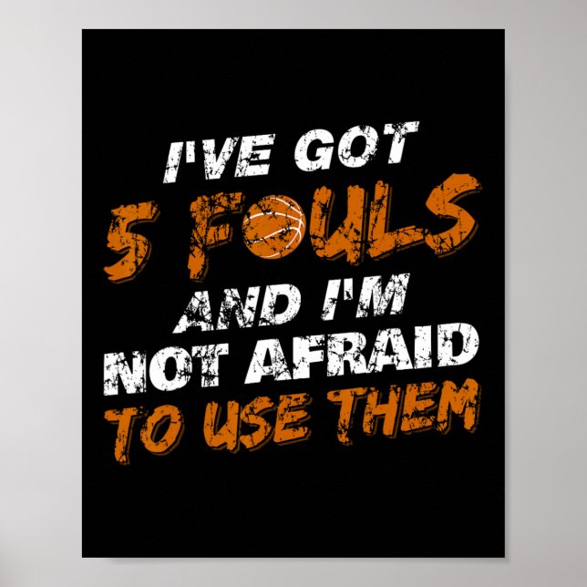 Bysketbyll Player Coach Team Fun Hoops 5 Fouls Dis Poster (Front)