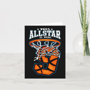 Bysketbyll This All Star Is Now 9 Birthday And Gif Card