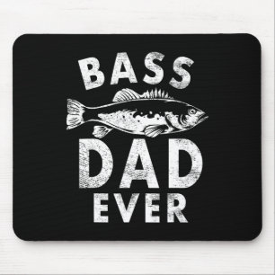 Byss Dad Ever Fishing Gifts Dad Father's Day Mouse Pad