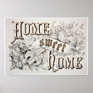 c1874 "Home Sweet Home" RePro Print