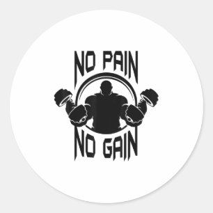 C386 No Pain No Gain Gym Workout Fitness Motivatio Classic Round Sticker