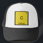 C- Chekhov Funny Chemistry Element Symbol T-Shirt Trucker Hat<br><div class="desc">C is for Chekhov 

 Support the science of chemistry while making others laugh with this line of products that take the chemical symbol from the periodic table that you're used to and give them another meaning altogether.</div>