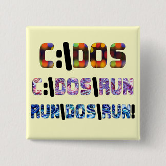 C:\DOS\RUN 2 INCH SQUARE BUTTON