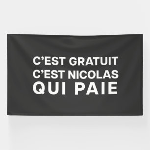 C’est gratuit C’est Nicolas Qui Paie Banner