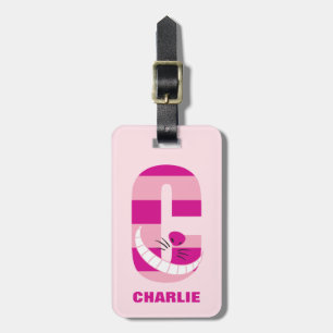 C is for Cheshire Cat   Add Your Name Luggage Tag