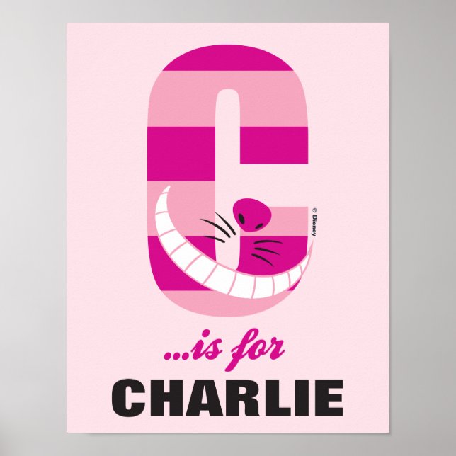 C is for Cheshire Cat | Add Your Name Poster (Front)