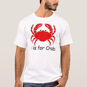 C is for Crab T-Shirt