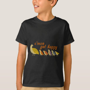 C’mon Get Happy Retro Quail Family Cute Design  T-Shirt