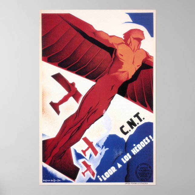 C.N.T Loor A Los Heroes! AFFICHE DE CONFLIT ESPAGN (Devant)
