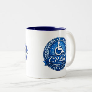 C.P. Life - Cerebral Palsy Coffee Mug Design 1