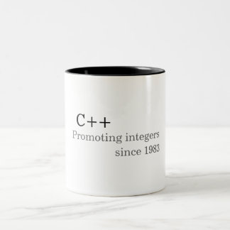 C++: Promoting integers since 1983 (mug) Two-Tone Coffee Mug