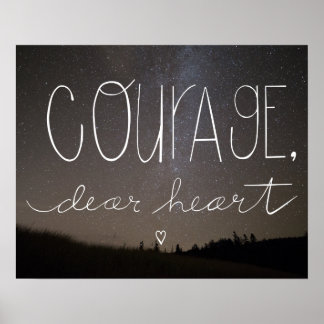 C.S. Lewis Quote "Courage, Dear Heart" home decor