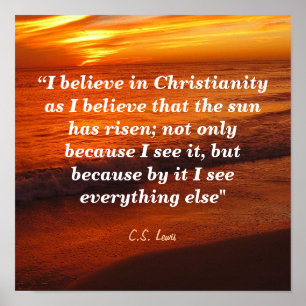 C. S. Lewis Quote On Christianity Poster