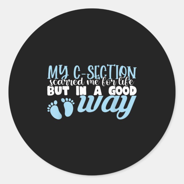 C-section Cesarean New Mom Of Baby Boy Recovery Qu Classic Round Sticker (Front)
