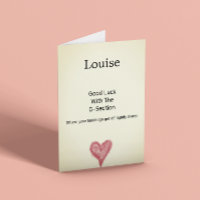 C-Section Good Luck Funny Customizable