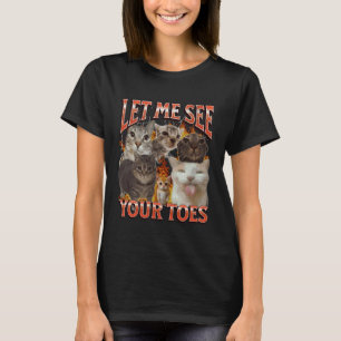C:\Users\Administrator\Downloads\CAT 2\Your Toes F T-Shirt