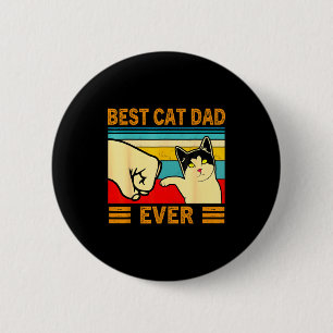 Ca Men Cat Dad Ever Funny Cat Lover Gift  2 Inch Round Button