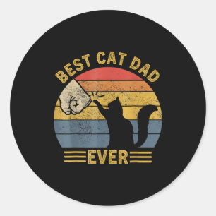 Ca Men Cat Dad Ever Funny Cat Lover Gift  Classic Round Sticker