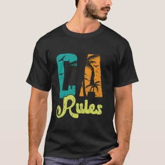 CA Rules California USA America American Californi T-Shirt