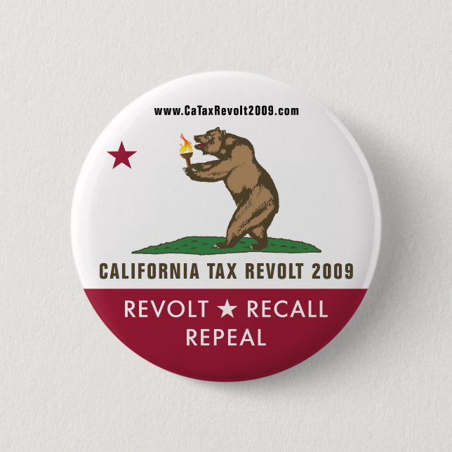 CA Tax Revolt 2009 Flag Button (Front)