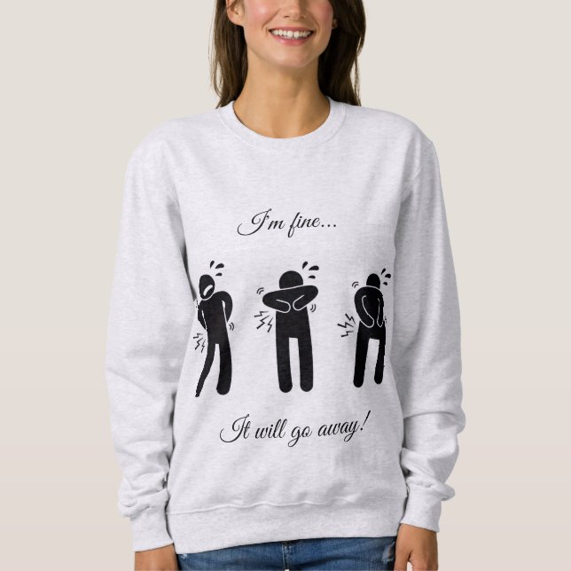 Ça va passer ! Sweatshirt (Devant)