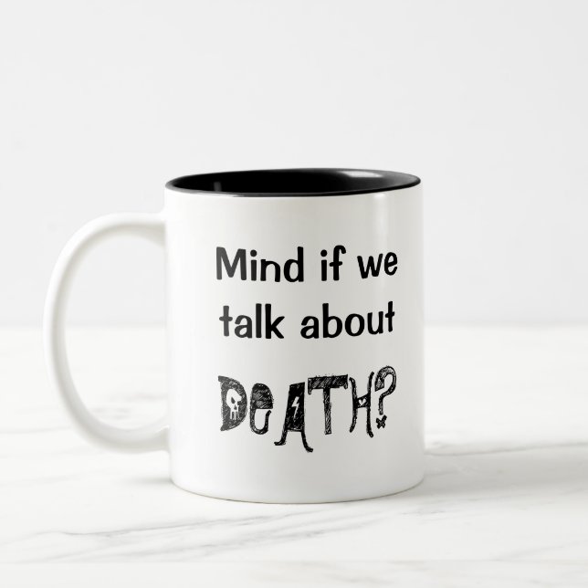 Ça vous dérange si on parle de mort ? Mug (Gauche)