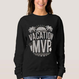 Cabana Boy Vacation MVP Cabin Boy Sweatshirt