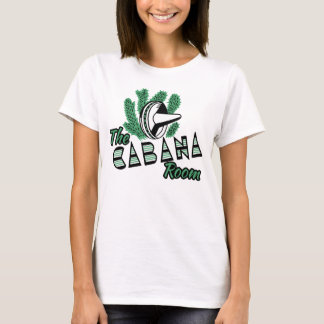Cabana Room  T-Shirt