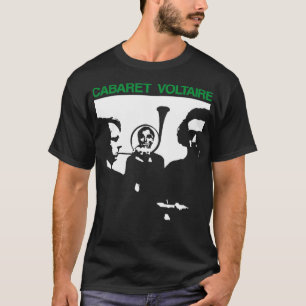 Cabaret Voltaire cabaret Voltaire T-Shirt