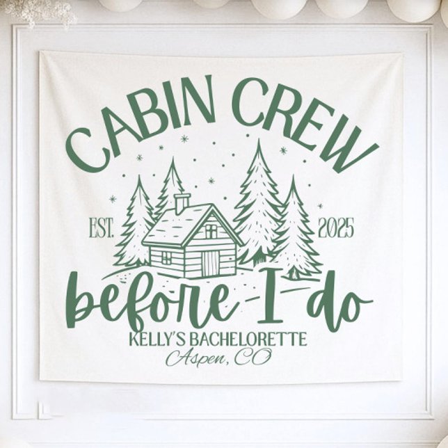 Cabin Crew Before I Do Bachelorette Decor, Cabin  Tapestry (Creator Uploaded)