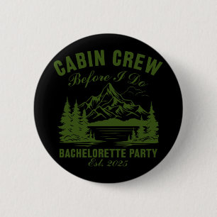 Cabin Crew Before I Do Bachelorette Party Camp Bac 2 Inch Round Button