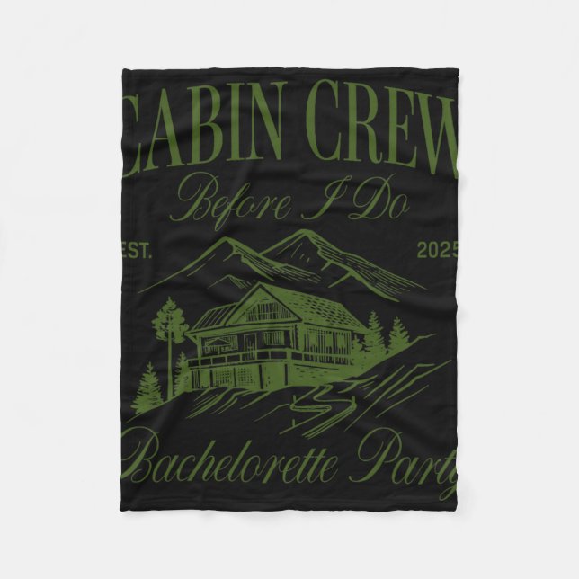 Cabin Crew Before I Do Bachelorette Party Camp Bac Fleece Blanket (Front)