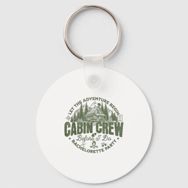 Cabin Crew Before I Do Bachelorette Party Camp Bac Keychain (Front)