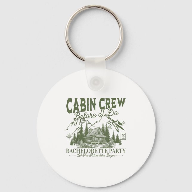 Cabin Crew Before I Do Camp Bach Bachelorette Part Keychain (Front)