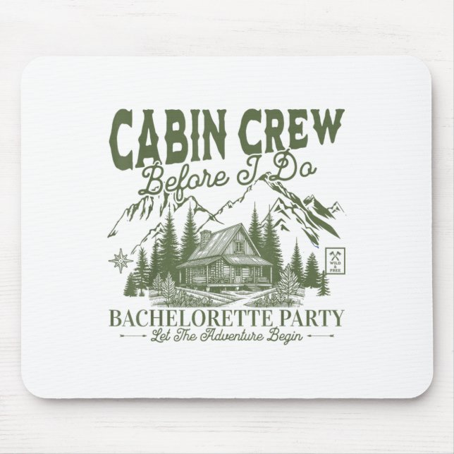 Cabin Crew Before I Do Camp Bach Bachelorette Part Mouse Pad (Front)