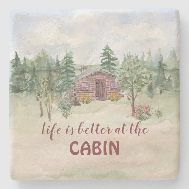 Cabin Quote Life is better at the Cabin Stone Coaster (Front)