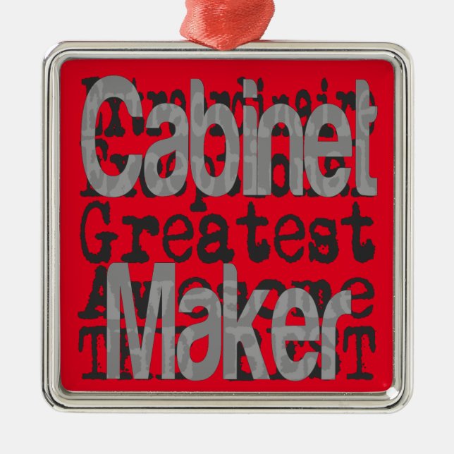 Cabinet Maker Extraordinaire Metal Ornament (Front)