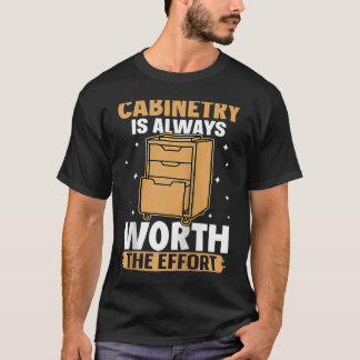 Cabinetry Is Always Worth The Effort Raglan Baseba T-Shirt
