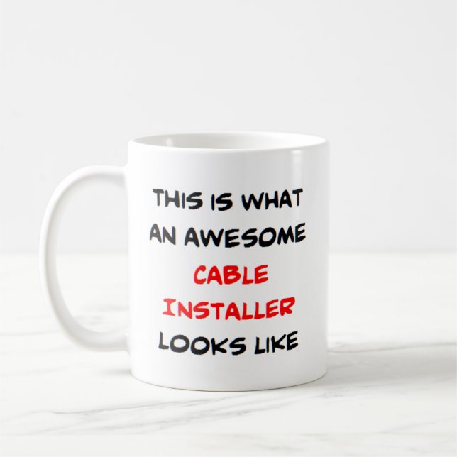 cable installer, awesome coffee mug (Left)