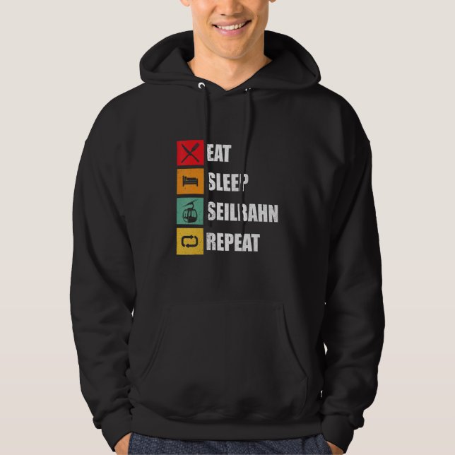 Cable Railway Mountain Railway Gondola  Eat Sleep  Hoodie (Front)