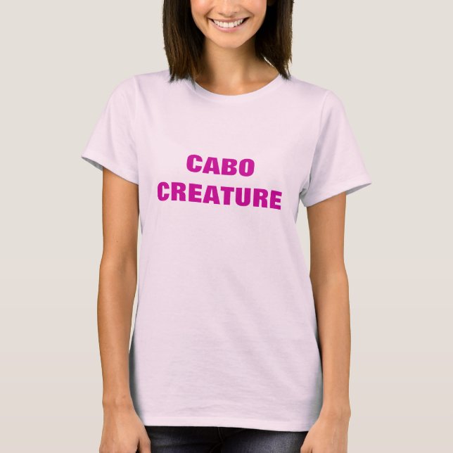 CABO CREATURE T-Shirt (Front)