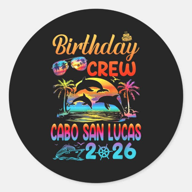 Cabo San Lucas Birthday Trip Vacation 2026 Matchin Classic Round Sticker (Front)