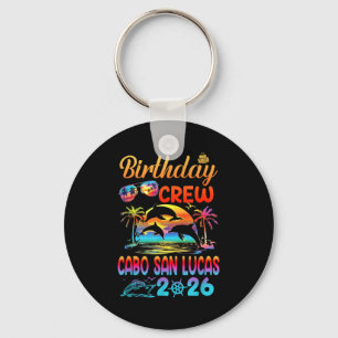 Cabo San Lucas Birthday Trip Vacation 2026 Matchin Keychain