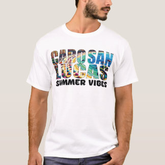 cabo san lucas sunshine and waves vacation T-Shirt