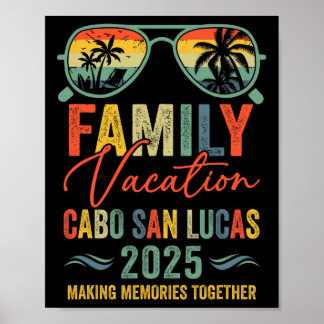 Cabo San Lucas Vacation 2025 Matching Family Group Poster