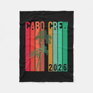 Cabo Vacation Group Design 2026 cabo Crew Mexico T Fleece Blanket