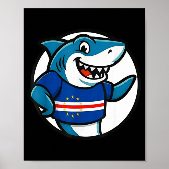 Cabo Verde Flag Shark Funny Cabo Verdean  Poster (Front)
