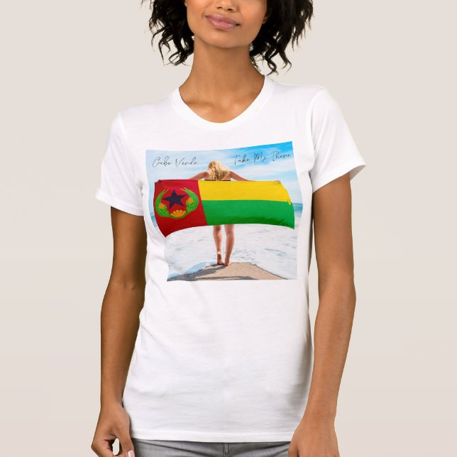 Cabo Verde Take Me There T-Shirt (Front)
