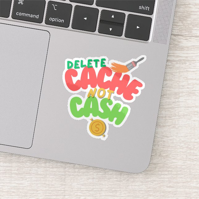 Cache and Cash in Technology Sticker (Detail)